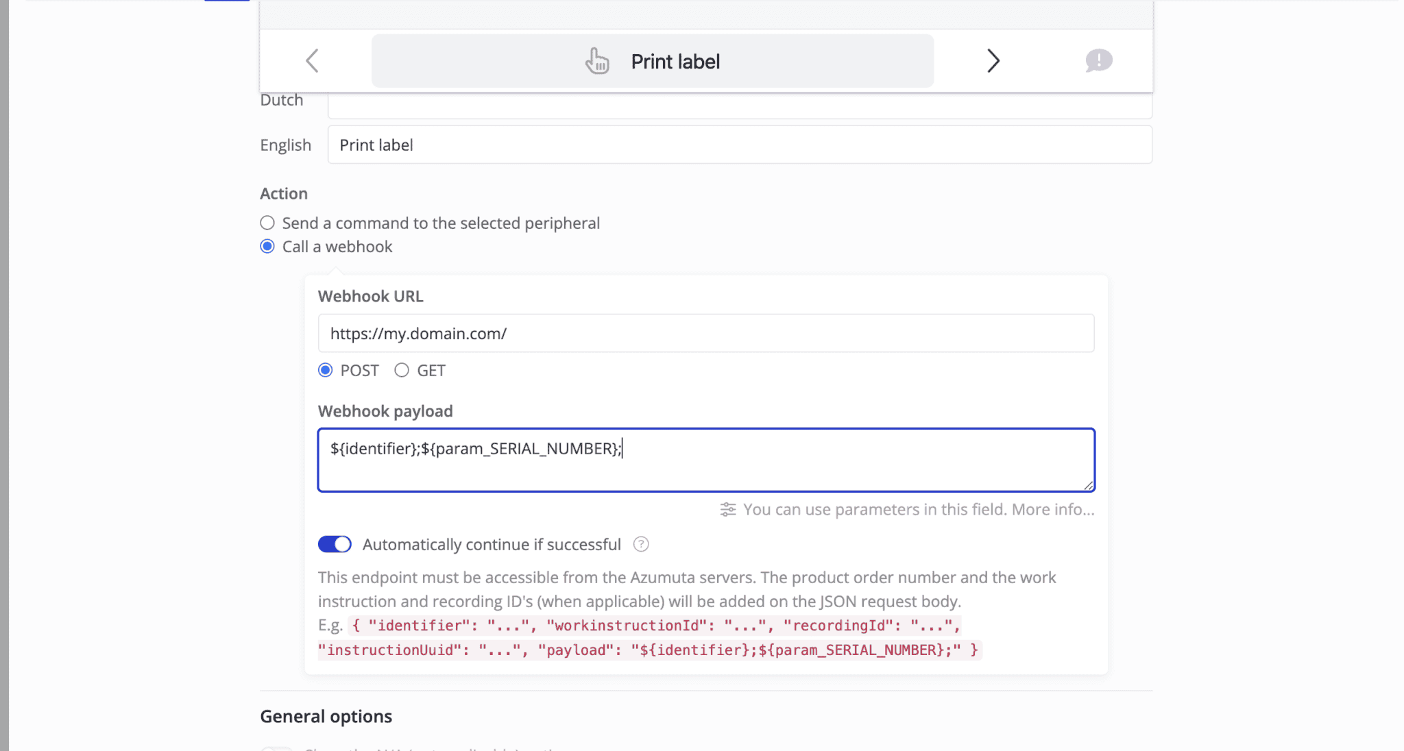 A screenshot of a print label interface. The user is configuring Webhook URL settings including the URL, request method (POST), and a Webhook payload containing serial number details. A checkbox for automatic continuation is also present.
