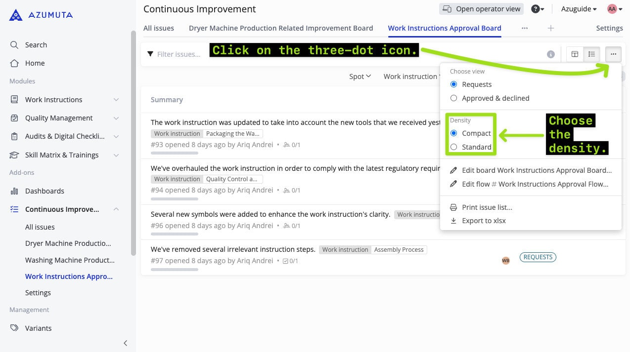 Screenshot van het Azumuta Platform-module Continue verbetering, die laat zien hoe u de weergavedichtheid van de lijstweergave van het 'Werkinstructies Goedkeuringsbord' aanpast. De afbeelding markeert het menu met drie puntjes rechtsboven, met een dropdown die opties toont voor 'Compact' en 'Standaard' dichtheidsinstellingen. Instructies met groene pijlen en tekst begeleiden gebruikers bij het kiezen van hun voorkeur voor een meer gestroomlijnde of gedetailleerde weergave. De zijbalk biedt navigatie naar modules zoals Werkinstructies, Kwaliteitsbeheer en Continue verbetering.